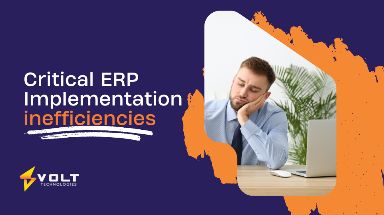 critical ERP Implementation inefficiencies