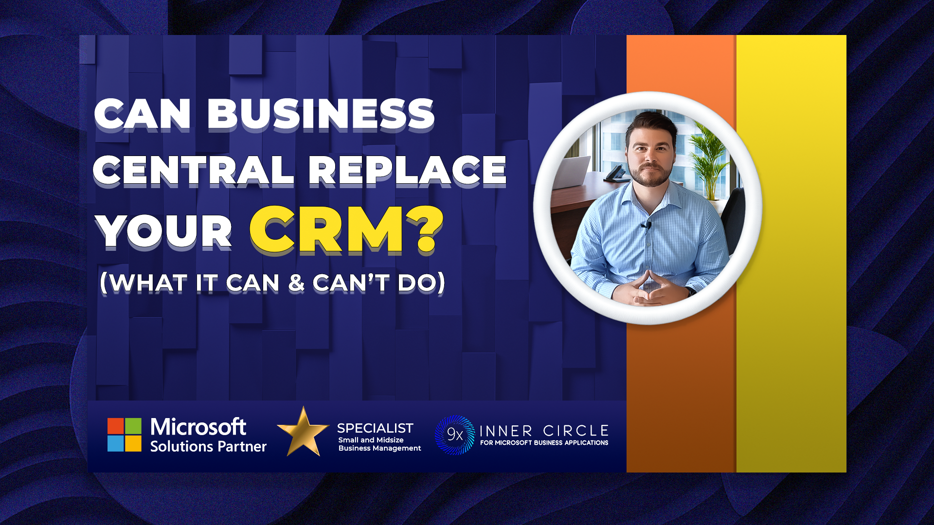 Can Business Central Replace Your CRM?